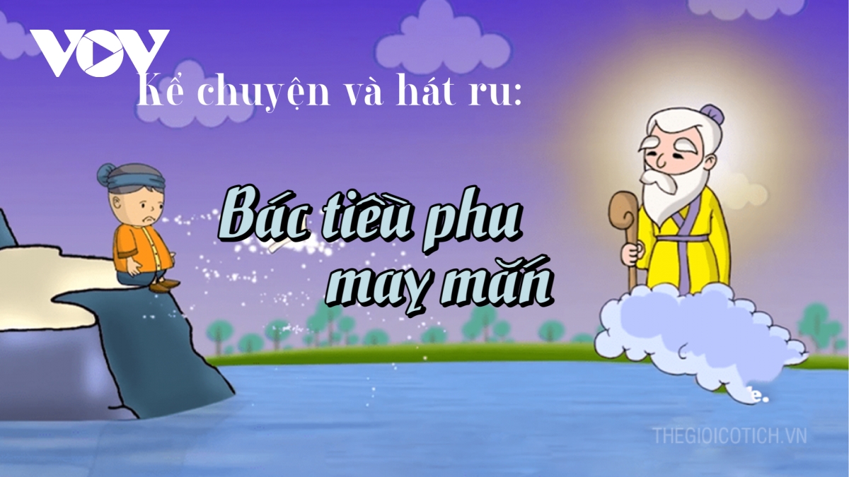 Bác tiều phu may mắn